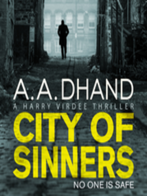 Title details for City of Sinners by A. A. Dhand - Available